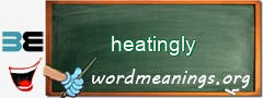 WordMeaning blackboard for heatingly